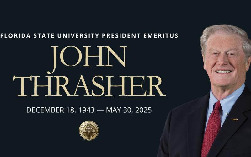 FSU President Emeritus, John Thrasher, December 18, 1943 - May 30, 2025